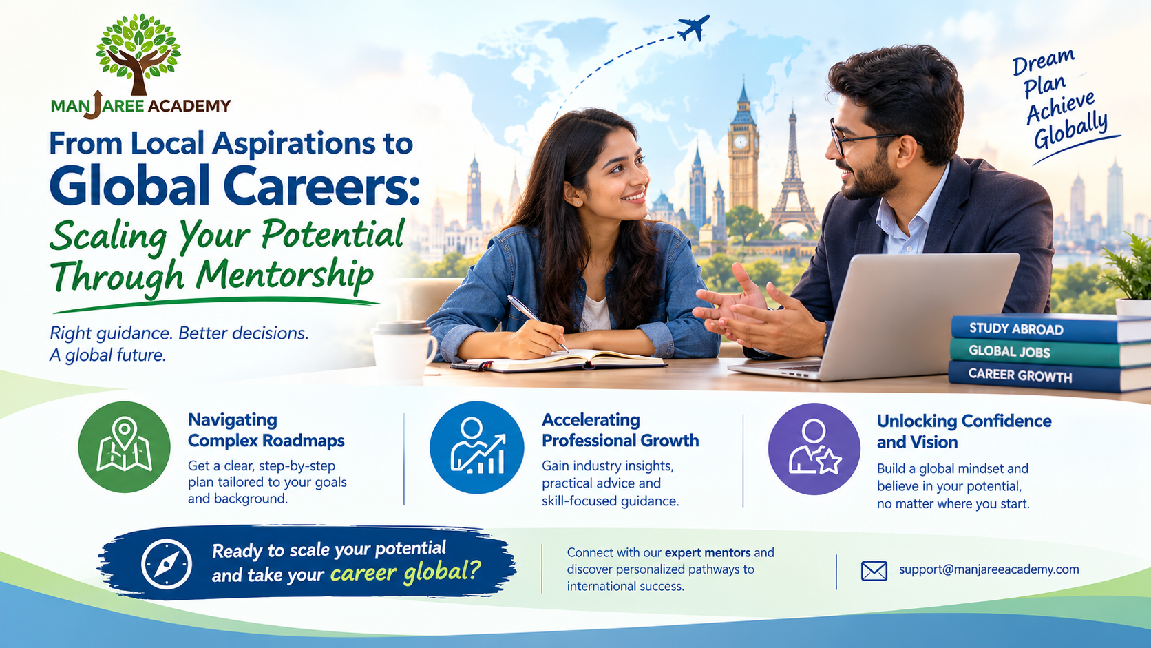 From Local Aspirations to Global Careers: Scaling Your Potential Through Mentorship